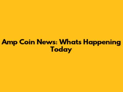 Amp Coin News: What's Happening Today