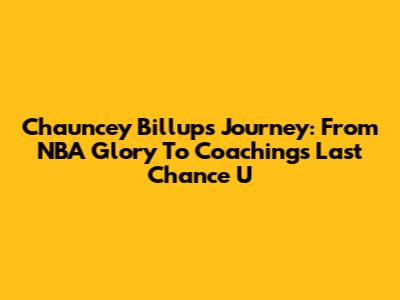 Chauncey Billups' Journey: From NBA Glory To Coaching's Last Chance U