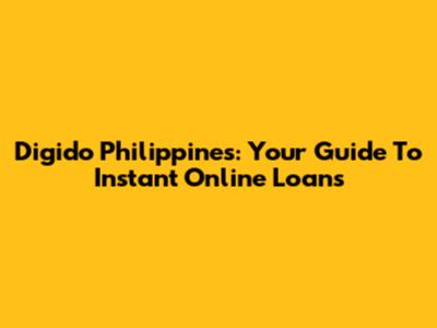 Digido Philippines: Your Guide To Instant Online Loans