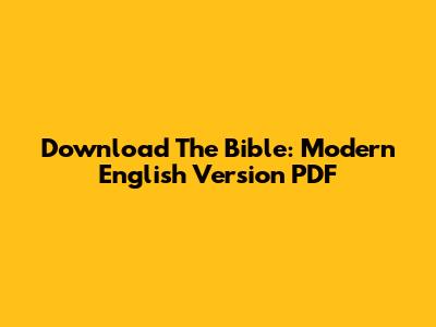 Download The Bible: Modern English Version PDF