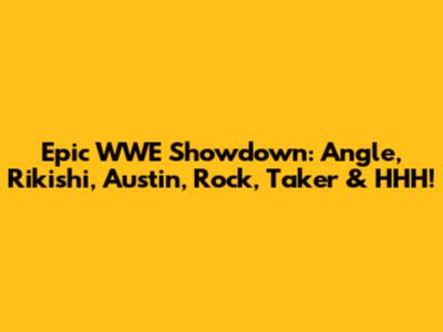 Epic WWE Showdown: Angle, Rikishi, Austin, Rock, Taker & HHH!