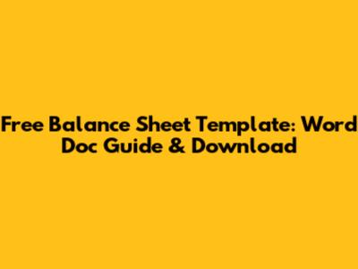 Free Balance Sheet Template: Word Doc Guide & Download
