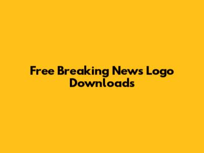 Free Breaking News Logo Downloads