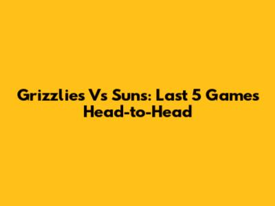 Grizzlies Vs Suns: Last 5 Games Head-to-Head
