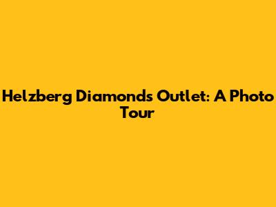 Helzberg Diamonds Outlet: A Photo Tour