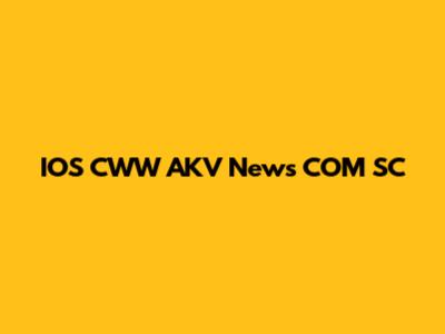 IOS CWW AKV News COM SC