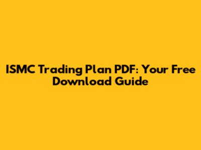 ISMC Trading Plan PDF: Your Free Download Guide