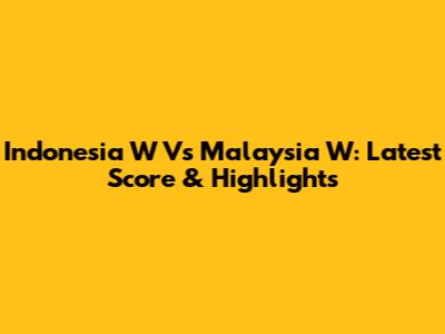 Indonesia W Vs Malaysia W: Latest Score & Highlights