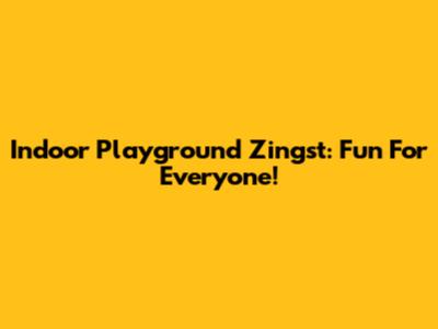 Indoor Playground Zingst: Fun For Everyone!