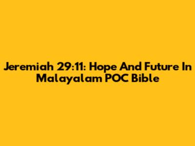 Jeremiah 29:11: Hope And Future In Malayalam POC Bible