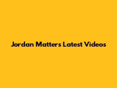 Jordan Matter's Latest Videos