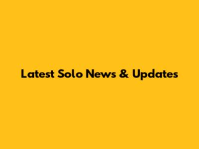 Latest Solo News & Updates