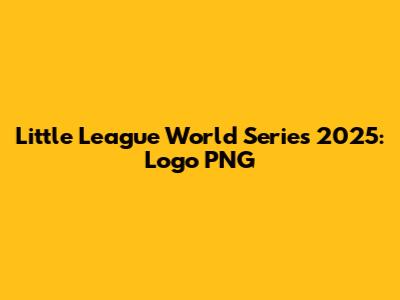 Little League World Series 2025: Logo PNG