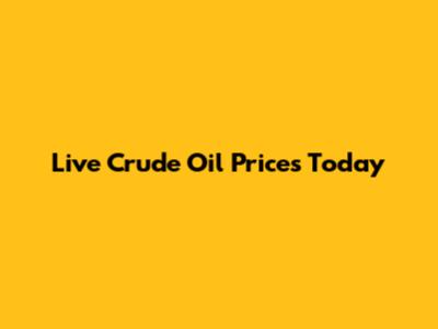 Live Crude Oil Prices Today
