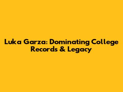 Luka Garza: Dominating College Records & Legacy