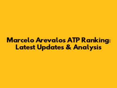 Marcelo Arevalo's ATP Ranking: Latest Updates & Analysis