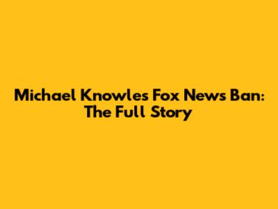 Michael Knowles' Fox News Ban: The Full Story