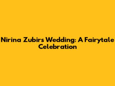 Nirina Zubir's Wedding: A Fairytale Celebration