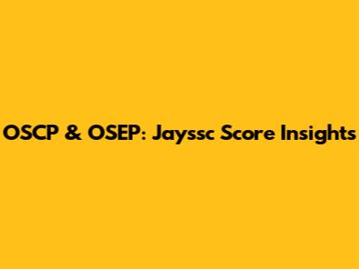 OSCP & OSEP: Jayssc Score Insights