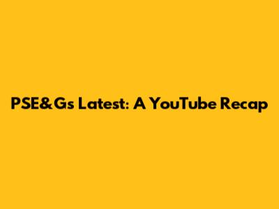 PSE&G's Latest: A YouTube Recap