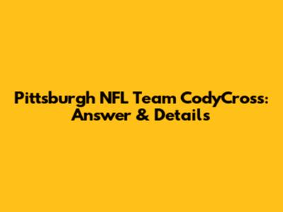 Pittsburgh NFL Team CodyCross: Answer & Details