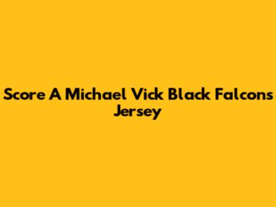 Score A Michael Vick Black Falcons Jersey