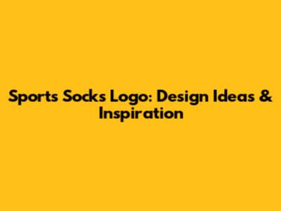 Sports Socks Logo: Design Ideas & Inspiration