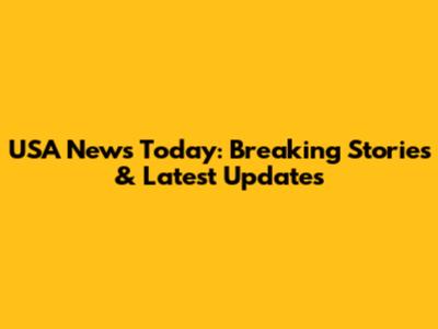 USA News Today: Breaking Stories & Latest Updates