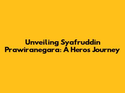 Unveiling Syafruddin Prawiranegara: A Hero's Journey