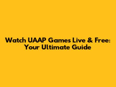 Watch UAAP Games Live & Free: Your Ultimate Guide